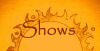 shows